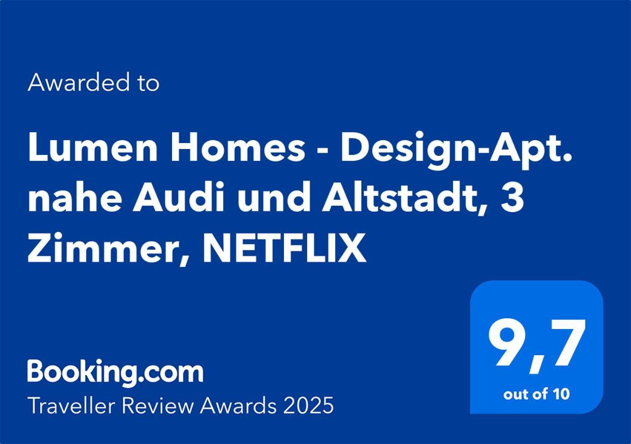 Lumen Homes - Design-Apt. Nahe Audi Und Altstadt, 3 Zimmer, Netflix Ингольштадт Экстерьер фото
